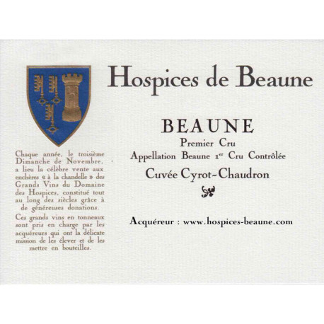 Hospices de Beaune Beaune 1er Cru Les Montrenevots Rouge Cuvée Cyrot-Chaudron 2022 Primeurs