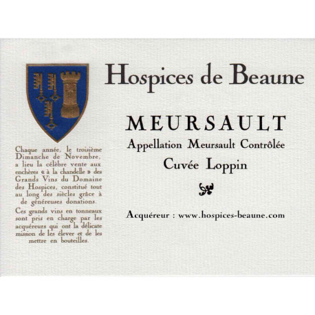 Hospices de Beaune Meursault Cuvée Loppin 2022 Primeurs