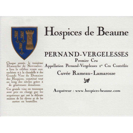 Hospices de Beaune Pernand-Vergelesses 1er Cru "Les Vergelesses" Cuvée Rameau-Lamarosse 2022 Primeurs