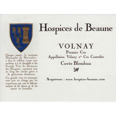 Hospices de Beaune Volnay 1er Cru Cuvée Blondeau 2022 Primeurs