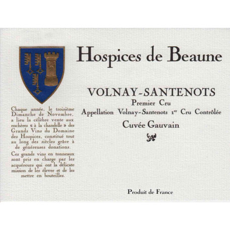 Hospices de Beaune Volnay 1er Cru Les Santenots Cuvée Gauvain 2023 Primeur